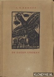 Nijhoff, A.H. - De dagen spreken