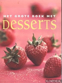 Schaper, Detlev - Het grote boek met desserts