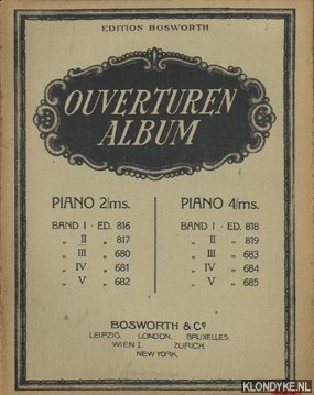 Diverse auteurs - Edition Bosworth. Ouverturen album. Piano 2/ms. Piano 4/ms.