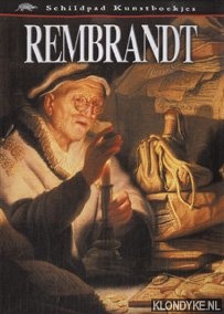 Spence, David - Rembrandt. Het leven van een portretschilder