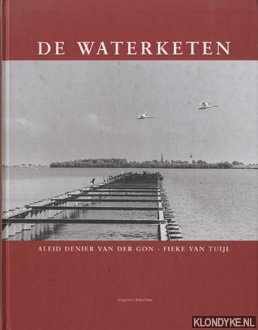Gon, Aleid Denier van der & Tuijl, Fieke van - De Waterketen