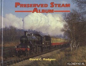 Rodgers, David C. - Preserved Steam Album