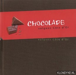 Schutten, Jan Paul - Chocolade volgens Cte d'Or
