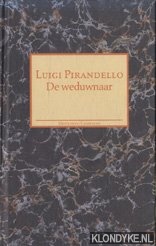 Pirandello, Luigi - De weduwnaar en andere verhalen