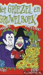 Maddison, Lucy - e.a. - Het Griezel en Gruwelboek
