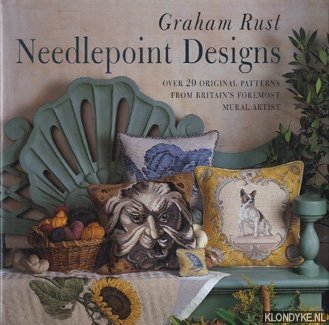 Rust, Graham - Needlepoint designs over 20 original patterns from Brittain's foremost mural artist