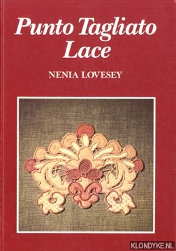 Lovesey, Nenia - Punto Tagliato Lace