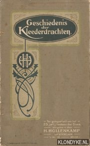 Diverse auteurs - Geschiedenis der Kleederdrachten
