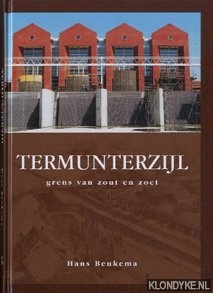Beukema, Hans - Termunterzijl. Grens van zout en zoet
