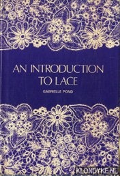 Pond, Gabrielle - An introduction to lace