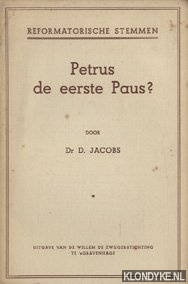 Jacobs, D. - Petrus de eerste Paus?