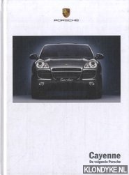 Diverse auteurs - Porsche Cayenne. De volgende porsche