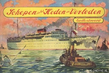 Diverse auteurs - Schepen in het heden en verleden