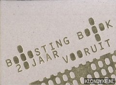 Diverse auteurs - Booosting boook 20 jaar vooruit