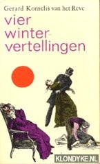 Reve, Gerard Kornelis van het - Vier wintervertellingen