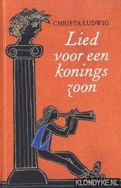 Ludwig, Christa - Lied voor een koningszoon