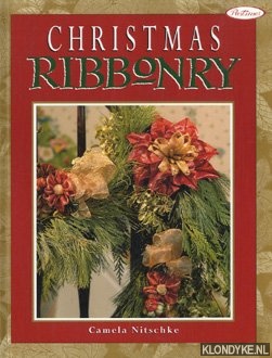 Nitschke, Camela - Christmas Ribbonry