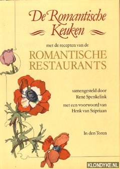 Spenkelink, Rene - De romantische keuken met de recepten van de romantische restaurants