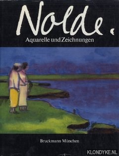 Gosebruch, Martin - Nolde. Aquarelle und Zeichnungen