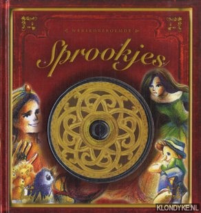 Dekker, Femke - Wereldberoemde Sprookjes