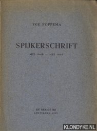 Foppema, Yge - Spijkerschrift mei 1940 - mei 1945