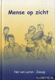 Laren - Zwuup, Nel van - Mense op zicht