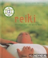 Shuffrey, Sandi Leir - Reiki. Oefeningen voor een gezond leven