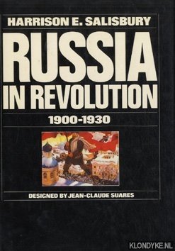 Salisbury, Harrison E. - Russia in Revolution 1900-1930