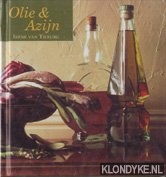 Tilburg, Irne van - Olie & Azijn