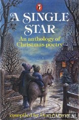 Davis, David - A Single Star: An Anthology Of Christmas Poetry