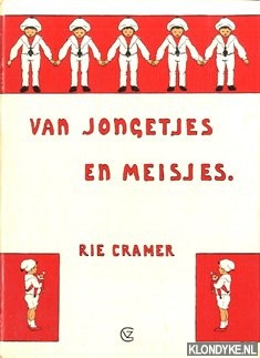 Crameer, Rie - Van jongetjes en meisjes / Van meisjes en jongetjes