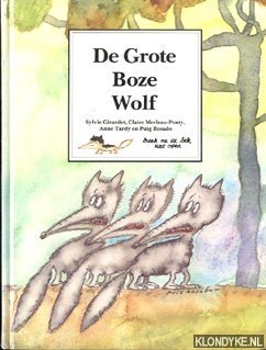 De grote boze wolf - Girardet, Sylvie