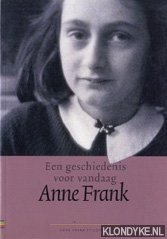 Metselaar, M. - Een geschiedenis voor vandaag: Anne Frank