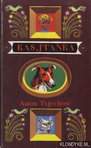 Tsjechow, Anton - Kasjtanka