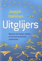 Hallinan, Joseph - Uitglijers