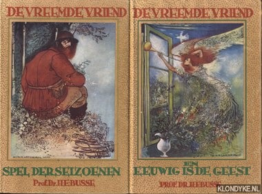 Busse, H.E. - De vreemde vriend (2 delen: Spel der seizoenen & Eeuwig is de geest)