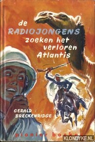 Breckenridge, Gerald - De Radiojongens zoeken het verloren Atlantis