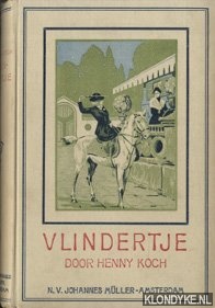 Koch, Henny - Vlindertje. Een verhaal voor jonge meisjes