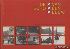 Tulder, Roland van - De echo van een eeuw