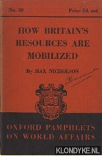 Nicholson, Max - How Britain's Resources are mobilized