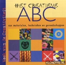 Neele, Els - Het creatieve ABC van materialen, technieken en gereedschappen. Week van de creativiteit