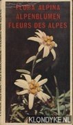 Diverse auteurs - Flora Alpina / Alpenblumen / Fleurs des Alpes