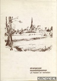 Verhaegen, P.A.H. - en anderen - Stramproyer momentopnamen uit heden en verleden