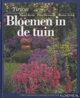 Hertle, Bernd & Kiermeier, Peter & Nickig, Marion - Bloemen in de tuin