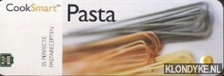 Diverse auteurs - Cooksmart: Pasta. 35 perfecte pastarecepten