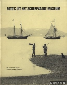Hazelhoff Roelfzema, H. (selectie en redactie) - Foto's uit het Scheepvaartmuseum