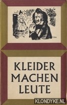 Keller, Gottfried - Kleider machen leute. Eine Erzhlung