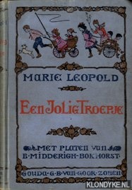 Leopold, Marie - Een jolig troepje