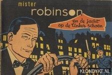 Diverse auteurs - Mister Robinson en de jacht op de linkerschoen