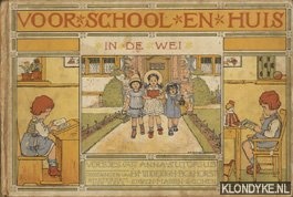 Sutorius, Anna (versjes van) & Midderigh-Bokhorst, B. (teekeningen van) - Voor school en huis. In de wei